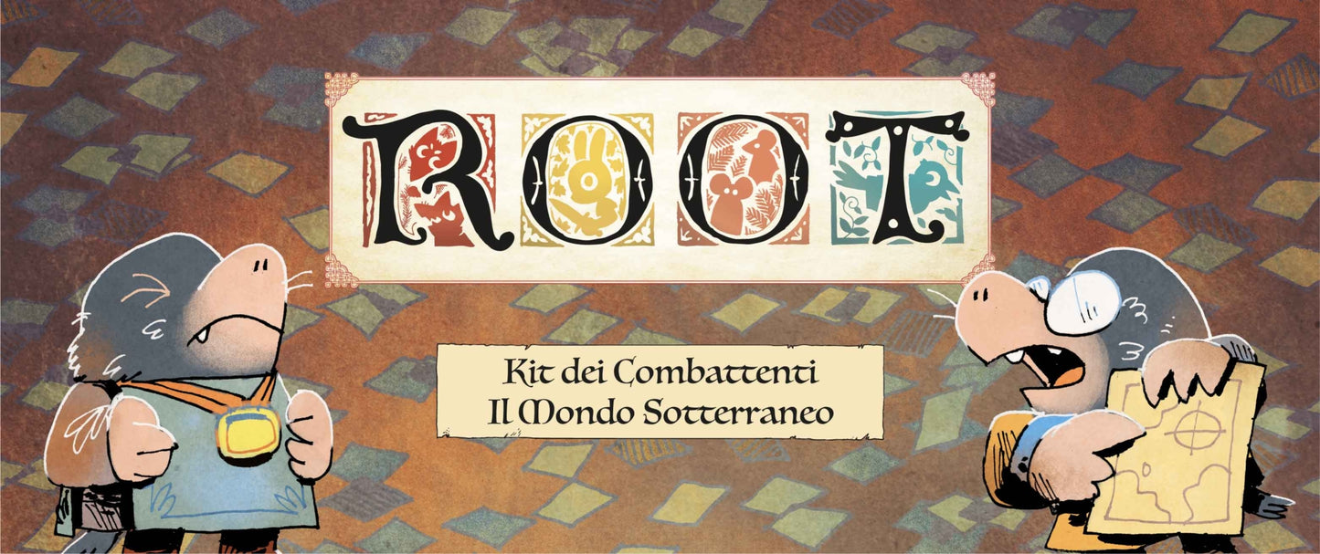 ROOT KIT DEI COMBATTENTI - IL MONDO SOTTERRANEO - ESPANSIONE