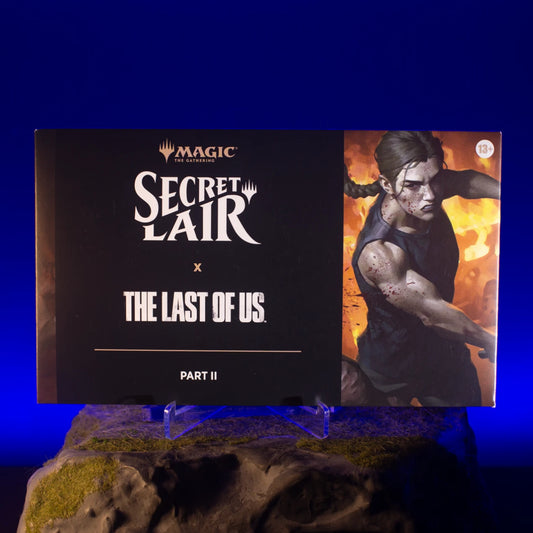 Secret Lair x The last of Us - Part II